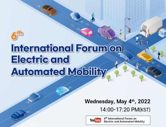 6th International Forum on Electric and Automated Mobility