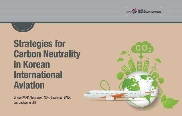 Strategies for Carbon Neutrality in Korean International Aviation